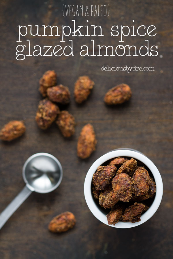 pumpkin spice glazed almonds (vegan and paleo)